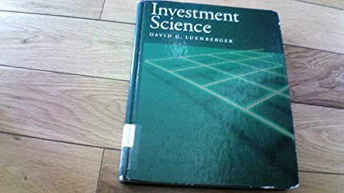 Amazon.com: Investment Science: 9780199740086: Luenberger, David G