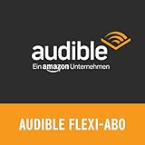Audible Flexi-Abo [Digitales Abo]