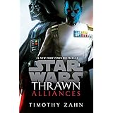 Thrawn: Alliances (Star Wars) (Star Wars: Thrawn Book 2)