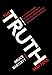 The Truth Matters: A Citizen's Guide to Separating Facts from Lies and Stopping Fake News in Its Tracks