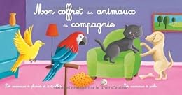 Mon coffret des animaux de compagnie