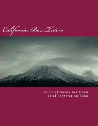 Download 2015 California Bar Exam Total Preparation Book