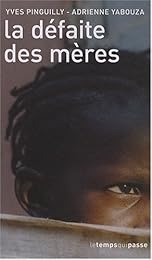 La  défaite des mères