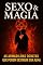 Livro Seduzidos Pelo Prazer, Presos Pelo Mal: Como Rituais de Magia Sexual Estão Escravizando Vidas e Afastando Almas de Deus