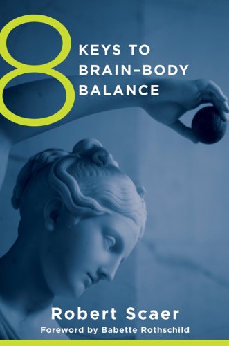 Download 8 Keys to Brain-Body Balance (8 Keys to Mental Health) Download 8 Keys to Brain-Body Balance (8 Keys to Mental Health)