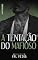 Livro A TENTAÇÃO DO MAFIOSO (SWEET RISK Livro 3)