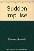 A Sudden Impulse 0803484488 Book Cover