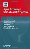Agent Technology from a Formal Perspective, , 1852339470