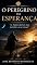 Livro O Peregrino da Esperança : O Peregrino das "Noites Escuras"