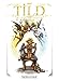 Tild, mage à louer - Intégrale T1 à T3 (French Edition) by 