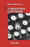 Le traducteur cleptomane (ne) (BIS) (French Edition) by