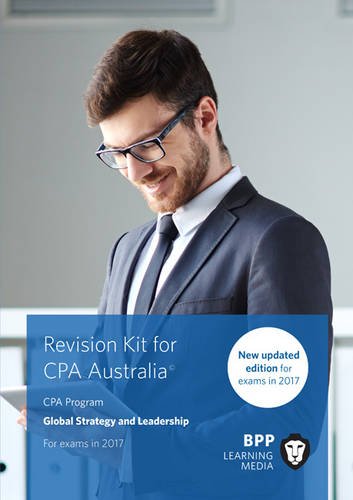 CPA Australia Global Strategy & Leadership: Revision Kit Paperback – 30 November 2016