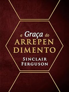 Livro A Graça do Arrependimento