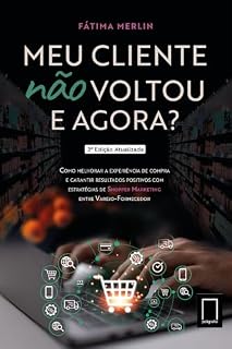 Livro Meu cliente não voltou, e agora?: 2a. edição atualizada
