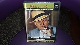 Maigret - Les meilleures enquêtes - Jean Richard -Vol 25 - Un crime en hollande - Maigret a vichy