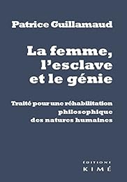 LA FEMME, L'ESCLAVE ET LE GÉNIE