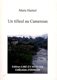 Un  tilleul au Cameroun
