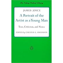 A Portrait of the Artist as a Young Man: Text, Criticism, and Notes (Critical Library, Viking)