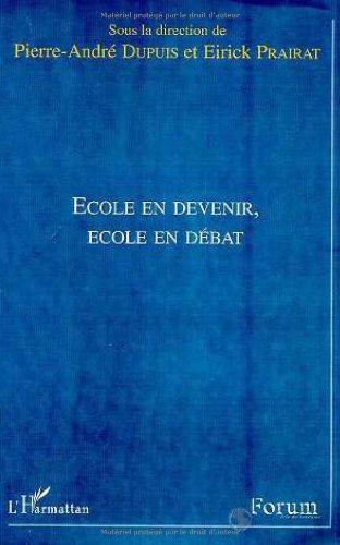 École en devenir, école en débat