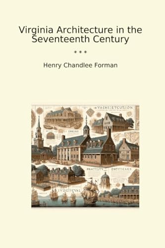 Neoclassical and 19th Century Architecture, Vol. 1: The