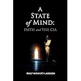A State of Mind: Faith and the CIA