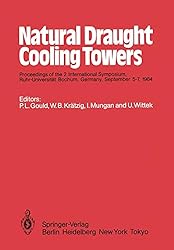 Natural Draught Cooling Towers: Proceedings of the