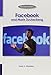 Facebook and Mark Zuckerberg (Business Leaders)