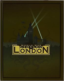 Amazon Fr World War Cthulhu London Cubicle 7 Livres