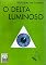 Livro O Delta Luminoso