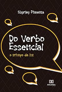Livro Do Verbo Essencial: O Triunfo da Luz