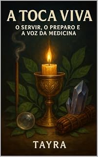 A Toca Viva: O Servir, O Preparo e a Voz da Medicina