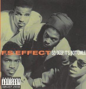 So Deep It's Bottomless by Fs Effect (1991-09-10)
