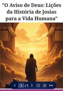 Livro "o Aviso De Deus: Lições Da História De Josias Para A Vida Humana"