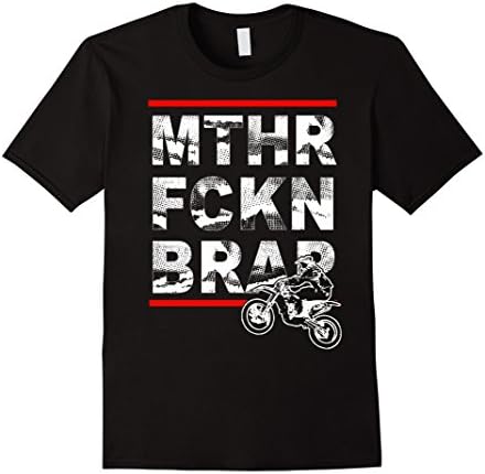 Men's MTHR FCKN BRAP - DIRT BRAP - DIRT BIKE SHIRT XL Black