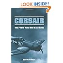 Corsair: The F4U in World War II and Korea