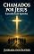 Livro Chamados por Jesus: A Jornada dos 12 Apóstolos (O poder da palavra de Deus)