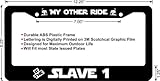 Star Wars My Other Ride Is the SLAVE 1 Boba Fett Custom License Plate Frame