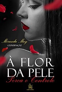 Livro À Flor da Pele: Contos de Amor Hot
