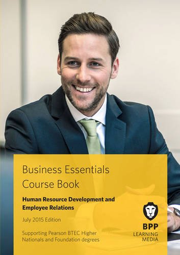 Business Essentials Human Resource Development and Employee Relations: Study Text