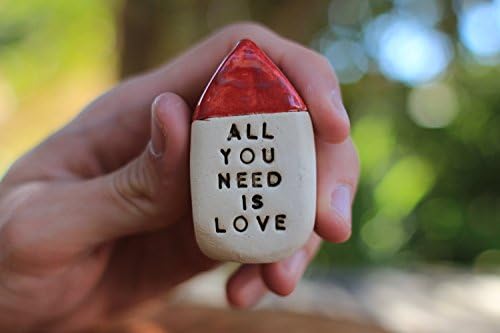 Handmade Decorative Personalized Ceramic Miniature House with an Inspirational Motivational Quote "All you need is love "