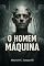 Livro O Homem Máquina