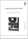 Impressions papier hanji par Laut