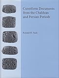 Cuneiform Documents from the Chaldean and Persian Periods