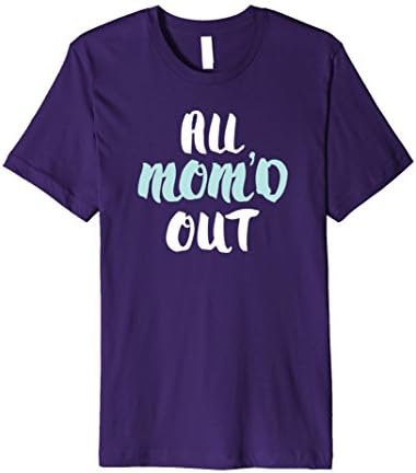 Mens All Mom'd Out Funny Busy Mom Tshirts Medium Purple
