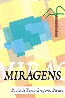 Livro Miragens: Versos diversos pro tempo passar