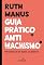 Livro Guia Prático Antimachismo