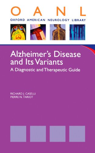 Alzheimer's Disease and Its Variants A Diagnostic and Therapeutic Guide (Paperback)