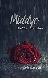 Livro Middye: Positiva Para o Amor