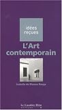 l'art contemporain (3e édition) by 