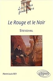 "Le  rouge et le noir", Stendhal